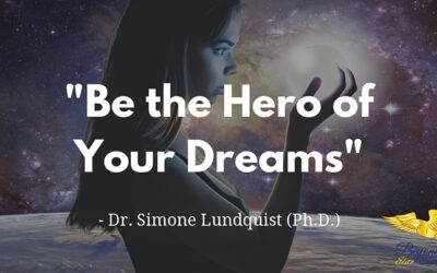 Be the Hero of your Dreams